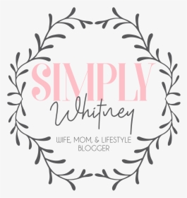 Simply Whitney - Round Border Transparent Background, HD Png Download, Free Download
