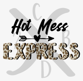 Hotmessexpress1, HD Png Download, Free Download