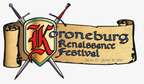 Upcoming Events Koroneburg Old World Renaissance Library - Koroneburg Renaissance Festival 2017, HD Png Download, Free Download