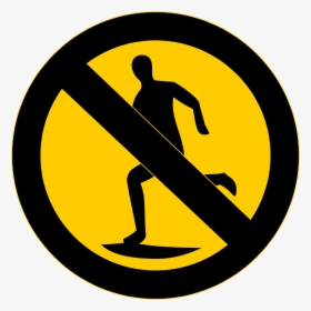 Runner Clipart Road Run - No Running Yellow Sign, HD Png Download, Free Download