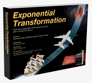 Exponential Transformations Book Cover@x2 - Exponential Transformation Salim Ismail, HD Png Download, Free Download