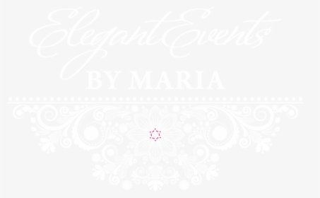 Elegant Events By Maria - Calligraphy, HD Png Download, Free Download