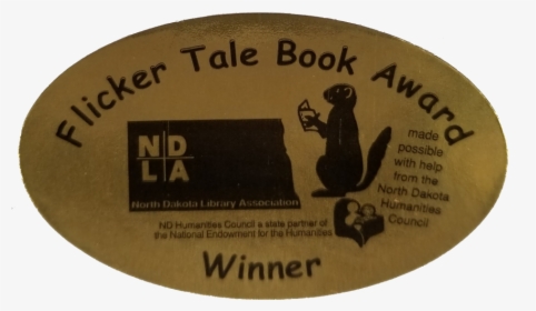 North Dakota Flickertale Award, HD Png Download, Free Download