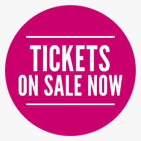 Show Tickets On Sale, HD Png Download, Free Download