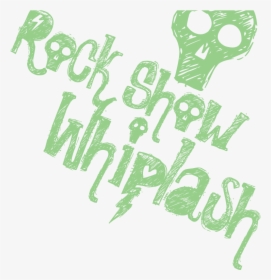 Rock Show Whiplash Font Poster Cartoon - Calligraphy, HD Png Download, Free Download