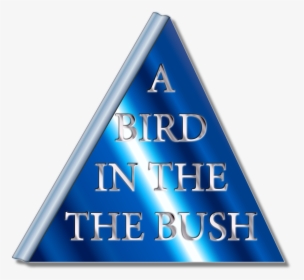 A Bird In The Bush Clip Arts - Abird In The The Bush, HD Png Download, Free Download