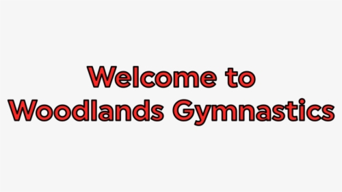 Welcome To Woodlandsa Gymnastics Thicker Black - Imagens Lindas, HD Png Download, Free Download