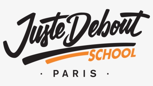 Juste Debout, HD Png Download, Free Download