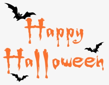 Download Happy Halloween Text Png Image For Designing - Creepy Happy Halloween Png, Transparent Png, Free Download