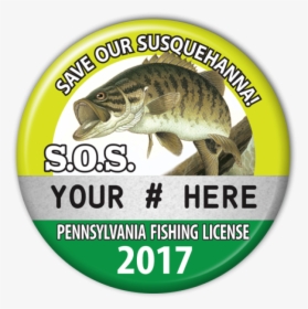 2017 S - O - S - Fishing License Button - Pacific Sturgeon, HD Png Download, Free Download