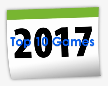2017 Top 10 Games - Png 2018, Transparent Png, Free Download