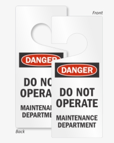 Caution Maintenance Department Lockout Door Hanger - Poster, HD Png Download, Free Download