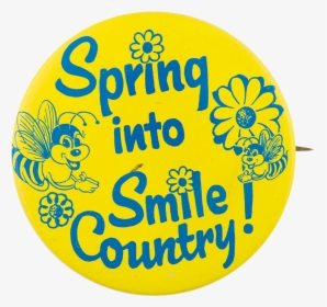 Spring Into Smile Country Jewel-osco Advertising Button - Circle, HD Png Download, Free Download