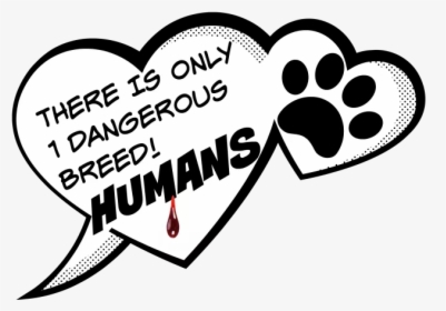 #heart #pawprint #saying #human #danger, HD Png Download, Free Download