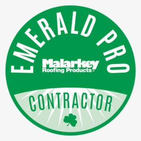 Emerald Pro Contractor Badge - Malarkey Roofing Certified Logo, HD Png Download, Free Download