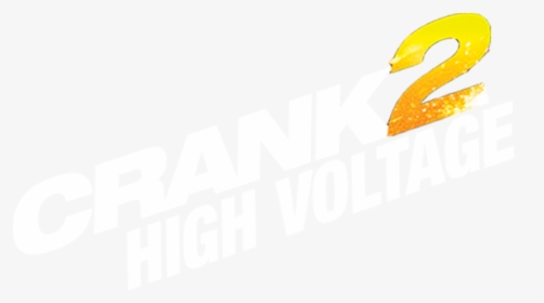 Crank High Voltage Logo, HD Png Download, Free Download