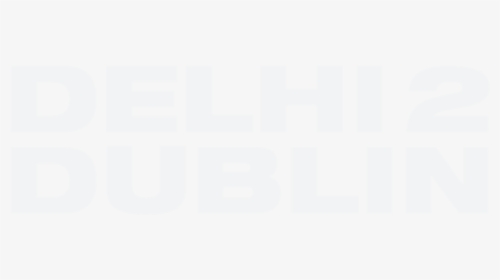 Delhi 2 Dublin - Graphics, HD Png Download, Free Download