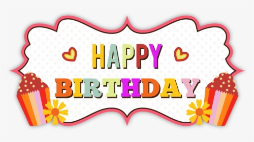 Happy Birthday Text Box, HD Png Download, Free Download