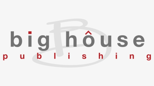 Big House Publishing Logo - Signage, HD Png Download, Free Download