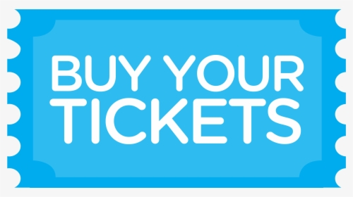 Buy Tickets - Buy Your Tickets, HD Png Download, Free Download