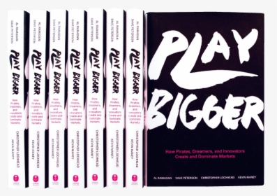 Play Bigger, HD Png Download, Free Download