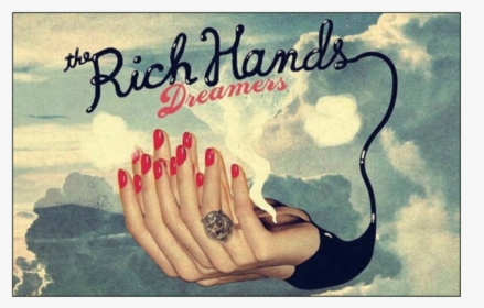 The Rich Hands - Rich Hands, HD Png Download, Free Download