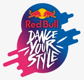 Red Bull Dance Your Style, HD Png Download, Free Download