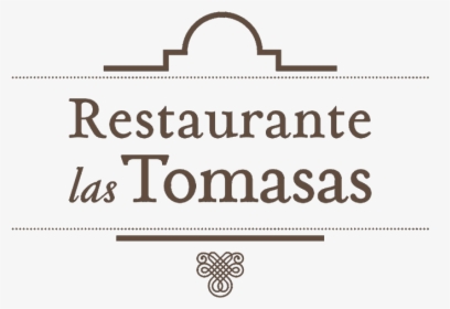 Restaurante Las Tomasas Logo - Calligraphy, HD Png Download, Free Download