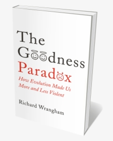 Book Jacket "the Goodness Paradox" - Poster, HD Png Download, Free Download