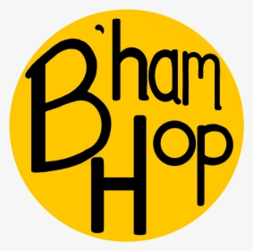 Bham Hop Transparent - Circle, HD Png Download, Free Download