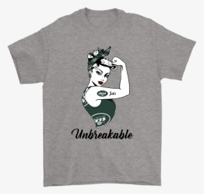 Strong New York Jets Unbreakable Strong Woman Nfl Shirts - Funny Philadelphia Shirt, HD Png Download, Free Download
