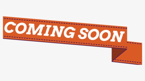 Coming Soon Banner Png - Banner Coming Soon Png, Transparent Png, Free Download
