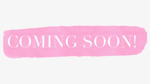 Soon Png, Transparent Png, Free Download