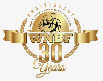 Wnbf 30 Year Anniversary Logo 1, HD Png Download, Free Download