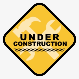 Under Construction High Quality Png - Under Construction Transparent Background, Png Download, Free Download