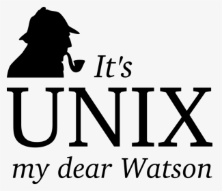 Its Unix My Dear Watson Clipart Icon Png - Silhouette, Transparent Png, Free Download