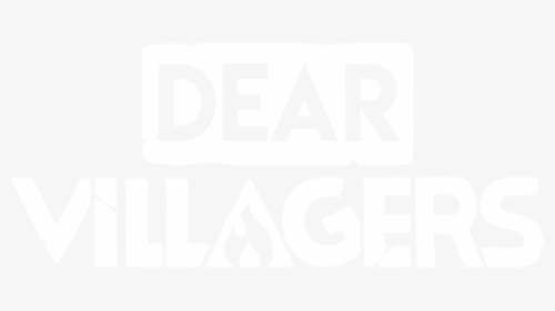 Dear Villagers - Poster, HD Png Download, Free Download