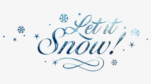 Let It Snow Let It Snow Let, HD Png Download, Free Download