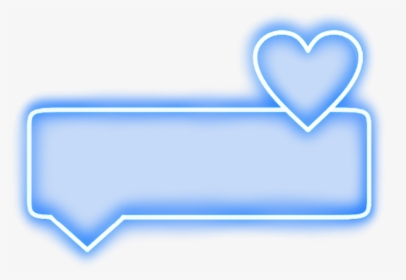 #neon #heart #rectangle #blue #bubble #text #word #frame - Neon Text Border Transparent, HD Png Download, Free Download