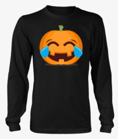 Happy Halloween Emoji Pumpkin Tears Of Joy T Shirt - Now Watch Me Lift Watch Me Whey Whey, HD Png Download, Free Download