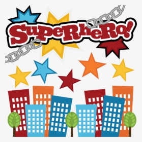 Superhero Svg Files For Scrapbooking Cute Svg Cut Files - Superhero Building Clipart Png, Transparent Png, Free Download