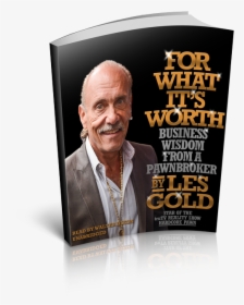 Les Gold"s New York Times Bestseller, For What It"s - Flyer, HD Png Download, Free Download