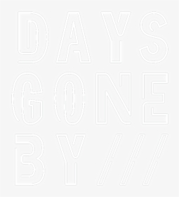 Days Gone By - Neon, HD Png Download, Free Download