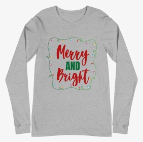 Merry And Bright Long Sleeve In Coin - Long-sleeved T-shirt, HD Png Download, Free Download