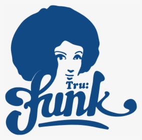 Tru-funk - Illustration, HD Png Download, Free Download