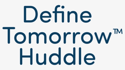 Define Tomorrow Huddle Text - Parallel, HD Png Download, Free Download