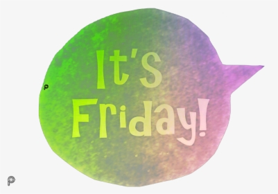 #speechbubble #itsfriday #colorful #picsartpassion - Circle, HD Png Download, Free Download