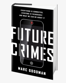 Future Crimes Book, HD Png Download, Free Download