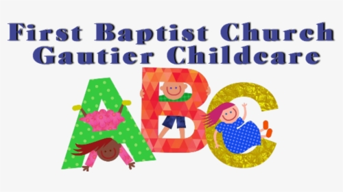 Fbcgchildcarelogo - Kindergarten Abcs Clipart, HD Png Download, Free Download