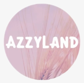#azzyland#freetoedit - Circle, HD Png Download, Free Download